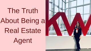 The truth about being a real estate agent