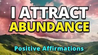 I Attract Abundance | Positive Gratitude Affirmations For Wealth and Prosperity | Morning Meditation