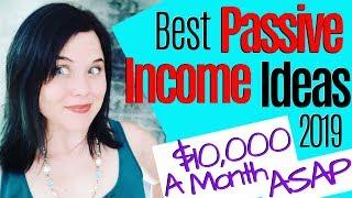 3 Passive Income Ideas 2019 & Beyond [The Best & 100% Online]