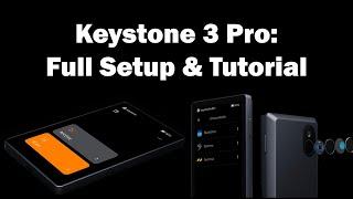 How To Secure Your Bitcoin With The Keystone 3 Pro