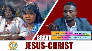 BRAVO JÉSUS-CHRIST:MA GRANDE SOEUR MA TRAHILR, AKOMI KO COUCHEE NA MWASI NA NGA