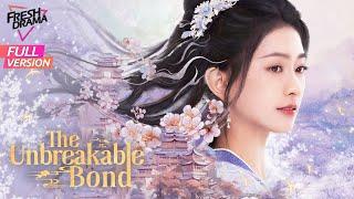 【Full Version】The Unbreakable Bond | Jia Ze, Li Pei Yang | 初颜 | Fresh Drama