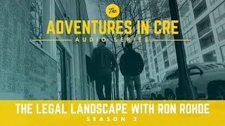 The Real Estate Legal Landscape with Ron Rohde - S2E3