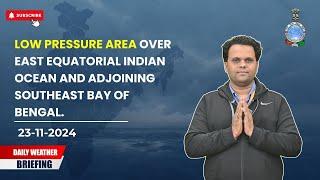 Low pressure area over east Equatorial Indian Ocean and adjoining southeast Bay of Bengal.