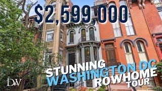 Luxury Washington DC Victorian Rowhome Property Tour | CINEMATIC in 4k