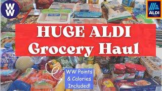 HUGE ALDI GROCERY HAUL | NEW FOOD FINDS! | WEIGHT WATCHERS POINTS & CALORIES INCLUDED