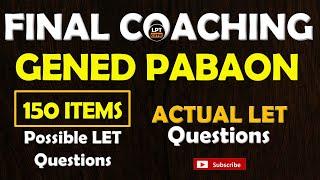 HULING PABAON - GENED ACTUAL LET QUESTIONS - 150 items