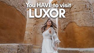 Luxor Egypt is MINDBLOWING - Egypt's Most Important City