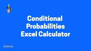 3.2.8 Find Conditional Probabilities  for a contingency table with my Excel Cheat Sheet