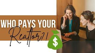 How does a Realtor get paid? | HOW MUCH MONEY DO YOU REALLY NEED TO HIRE A REAL ESTATE AGENT?|