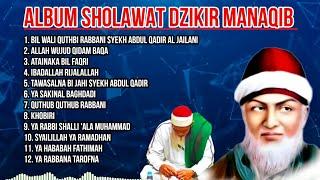 ALBUM SHALAWAT MANAQIB / SYAIR TAWASUL SYEKH ABDUL QODIR AL JAELANI