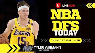 NBA DFS Today Thursday 3/20 Draftkings & FanDuel | NBA Picks & Slate Breakdown