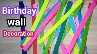 Birthday decoration ideas easy | Paper wall decoration at home | Party decoration of paper craft