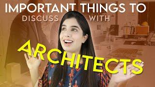 THINGS TO DISCUSS WITH ARCHITECTS | Architects or interior designer clients first meeting talk