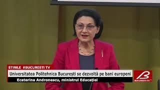 Universitatea Politehnica Bucuresti se dezvolta pe bani europeni