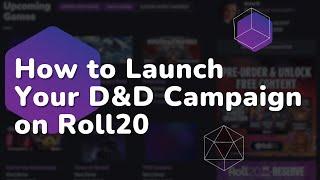 How to Launch Your D&D Campaign on Roll20 in Under 60 Seconds