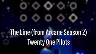 The Line (from Arcane Season 2) - Twenty One Pilots | Sky: Children Of The Light