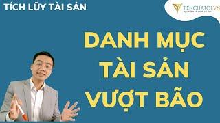  Liệu thuế Mỹ đánh vào Việt Nam có về 0%? Tư duy thiết kế danh mục tài sản vượt khủng hoảng ?