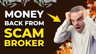 Reclaim Your Money from Scam Broker: The Ultimate Refund Guide