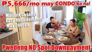 ₱5,666 per Month May Condo Ka Na! Easy Requirements lang, May NO Spot Downpayment Pa