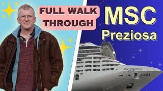 MSC Preziosa Full Walk Through - Inside This Stunning Cruise Ship!