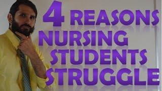 4 Reasons Nursing Students Struggle