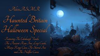 Alice ASMR Haunted Britain Halloween Special (female x listener)