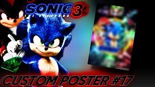 [RareGalaxy5] Making A Custom Sonic Movie 3 Poster #17 (23K Subscriber Special!)