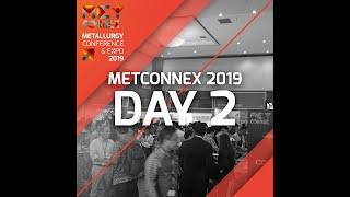 DAY 2 HIGHLIGHT - MET CONNEX 2019