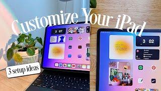 iPad Customization Tips & Tricks | 3 Aesthetic & Easy Home Screen Setup Ideas for iOS 15