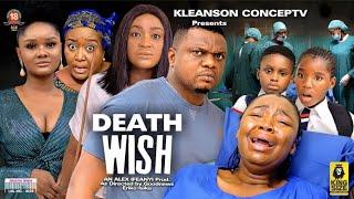 DEATH WISH  FULL MOVIE - KEN ERICS ,EKENE UMENWA,LIZZYGOLD,EBELE OKARO 2024 NEW MOVIE