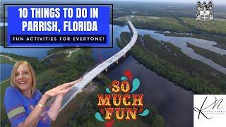 10 Things to Do in Parrish FL | Fun Activities For All Ages