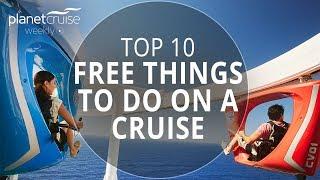 10 FREE Things to do on a Cruise Ship | Planet Cruise Weekly