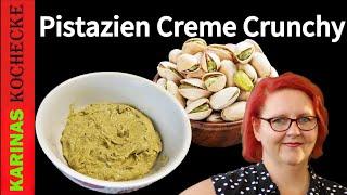 Pistazien-Creme Crunchy and salted selber machen: Perfekt für Kuchen & Co!