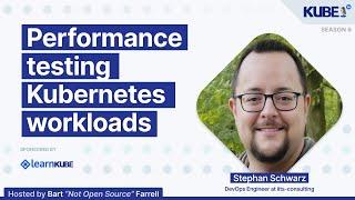 Performance testing Kubernetes workloads, with Stephan Schwarz | KubeFM