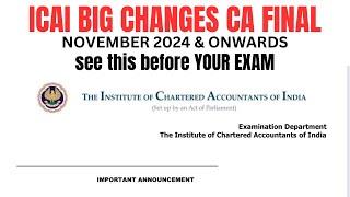 Breaking News | ICAI Exam Department Big Changes CA Final November 2024 & Onwards Exams | Don’t skip