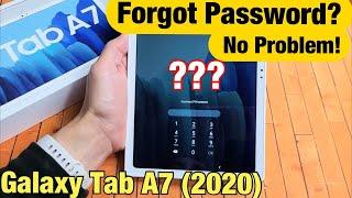 Galaxy Tab A7 (2020): Forgot Password, PIN, Pattern Code? No Problem!