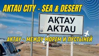 Seaside city Aktau 4K UHD | Pearl of Mangystau | Cities of Kazakhstan | Driving Downtown | part 1