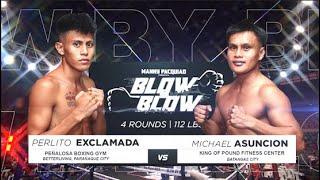 Perlito Exclamada vs Michael Asuncion | Manny Pacquiao presents Blow by Blow | Full Fight