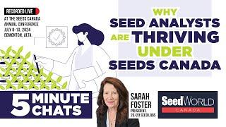 Why Seed Analysts are Thriving Under Seeds Canada