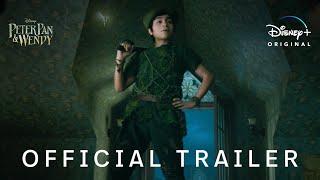 Official Trailer | Peter Pan and Wendy | Disney UK