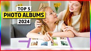 Best Photo Albums for 2024 - Top 3 Picks