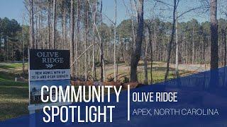 Olive Ridge | A beautiful community in New Hill, North Carolina