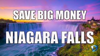 Secrets to Saving Money in Niagara Falls