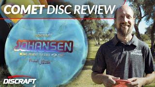 The Comet | Michael Johansen | Discraft Disc Review