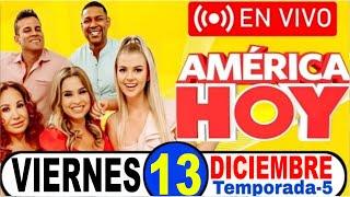  America Hoy EN VIVO - VIERNES 13 de Diciembre 2024