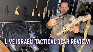 My Favorite Israeli Tactical Gear | Live Feed 3/6/2022