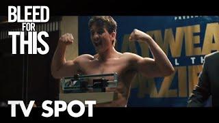 Bleed For This | "Rise Up" TV Spot | Global Road Entertainment