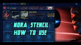 NORA STENSIL - How to use | Warframe Nightwave Reward