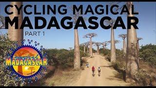 Cycling Magical Madagascar - Part 1